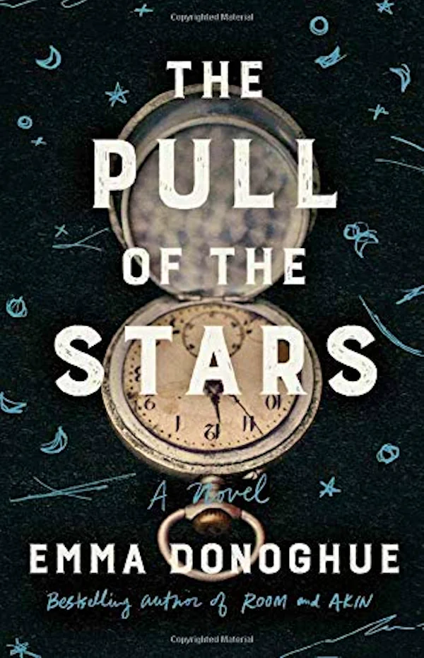 Emma Donoghue – The Pull of the Stars